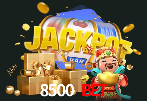 8500 Bet bet