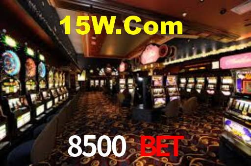 8500 Bet,8500Bet.Com
